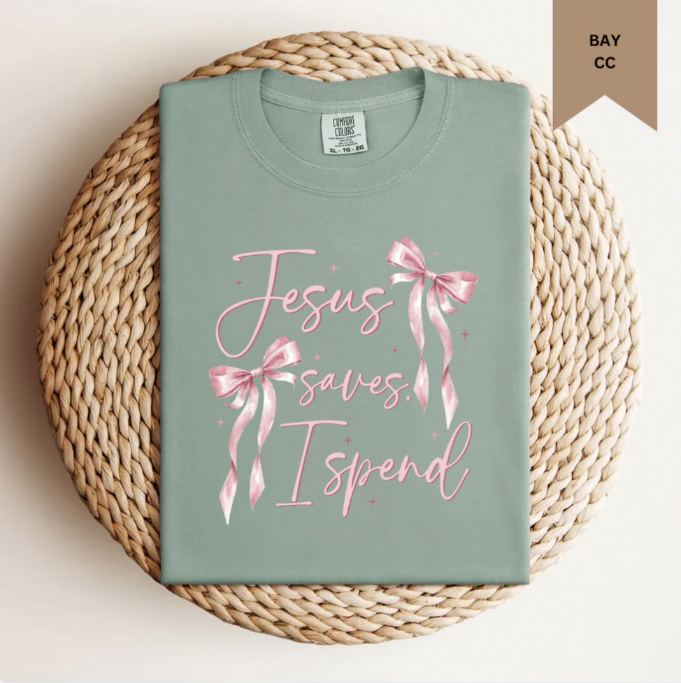 *Jesus Saves I Spend Tee*