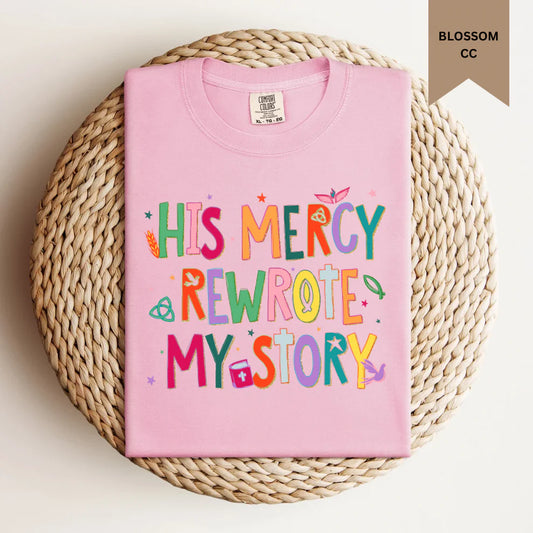 *His Mercy Tee