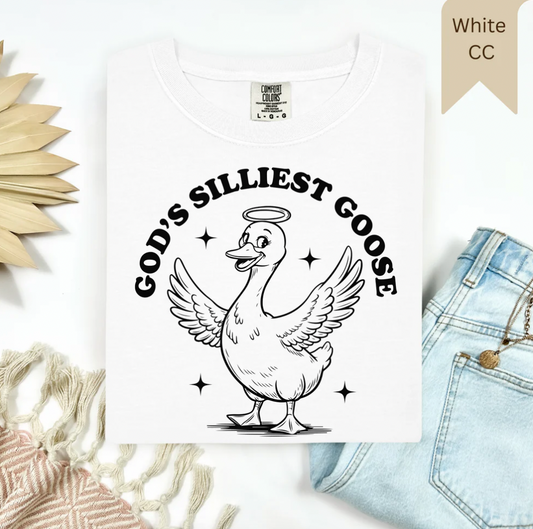 *God's Silliest Goose Tee*