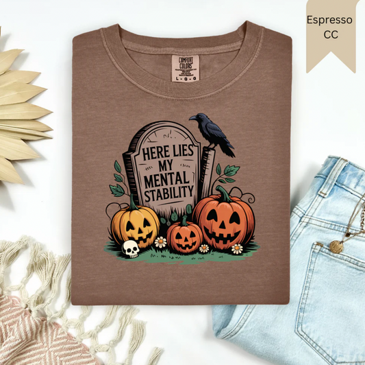 *RIP Mental Stability Tee*